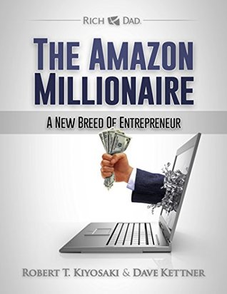 The Amazon Millionaire: A New Breed of Entrepreneur