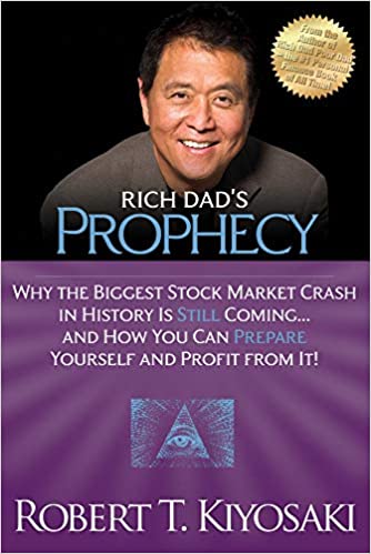 Rich Dad’s Prophecy