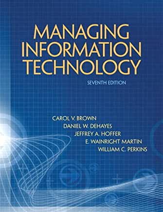 Managing Information Technology 7th Edition