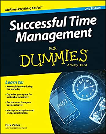 Successful Time Management For Dummies