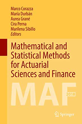 Mathematical and Statistical Methods for Actuarial Sciences and Finance