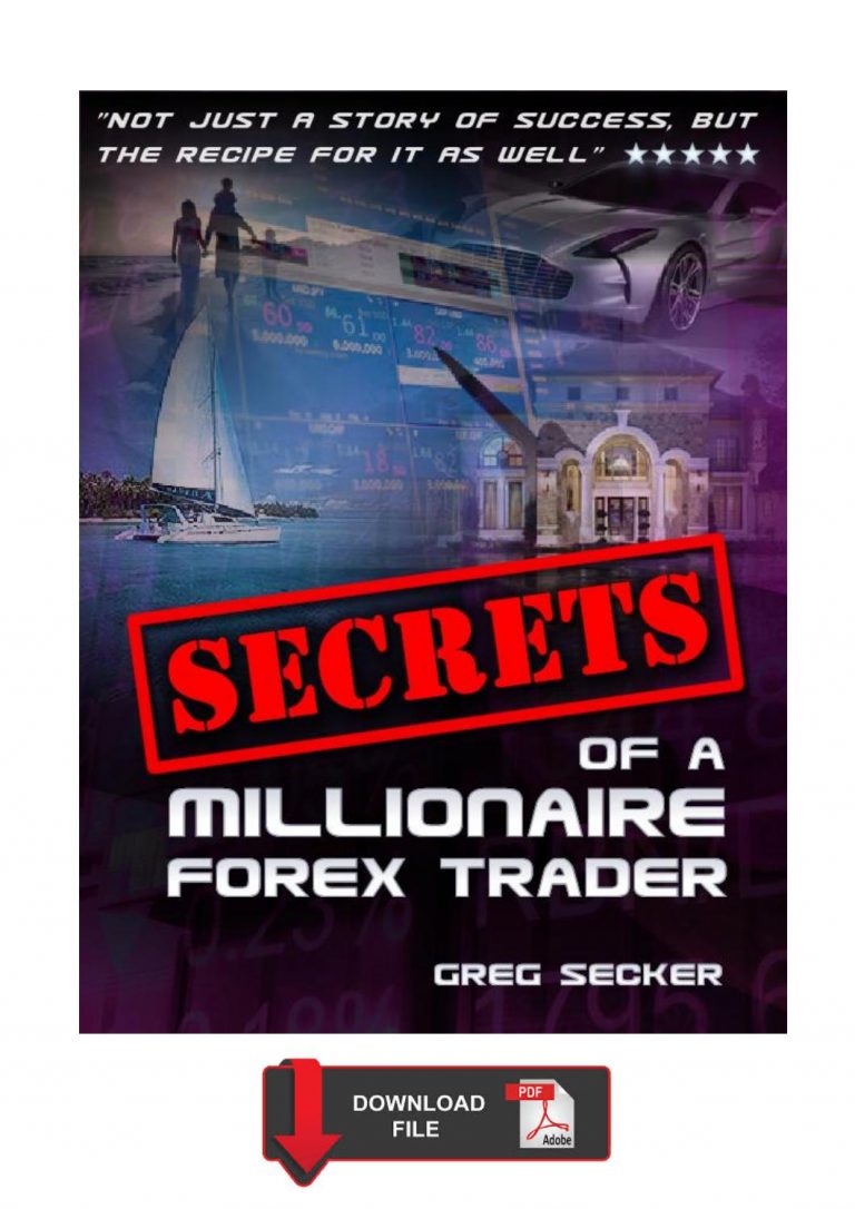 Secrets Of A Forex Millionaire Trader