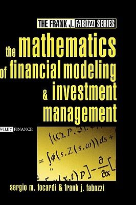 The Mathematics ofFinancial Modelingand InvestmentManagement(英文版)