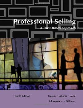 Professional Selling A Trust-Based Approach, 4 edition