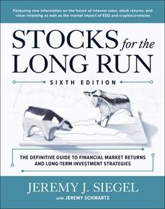  Stocks for the Long Run, 6th Edition