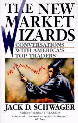 The New Market Wizards: Conversations with America’s Top Traders 